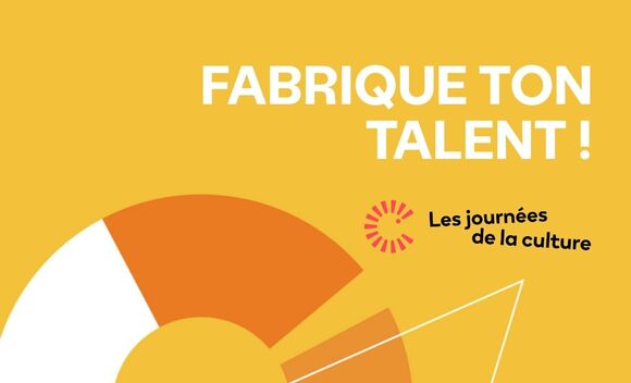 Fabrique ton talent!
