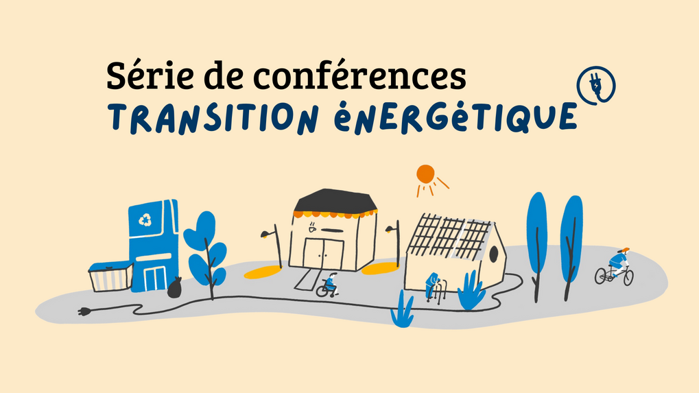Série de conférences - Transition énergétique